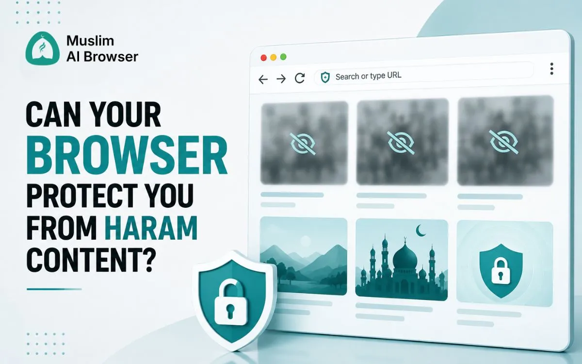 Can Your Browser Protect You From Haram Content?